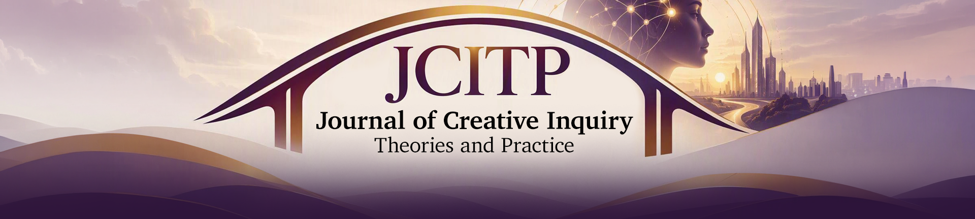 Journal of Creative Inquiry: Theories and Practice